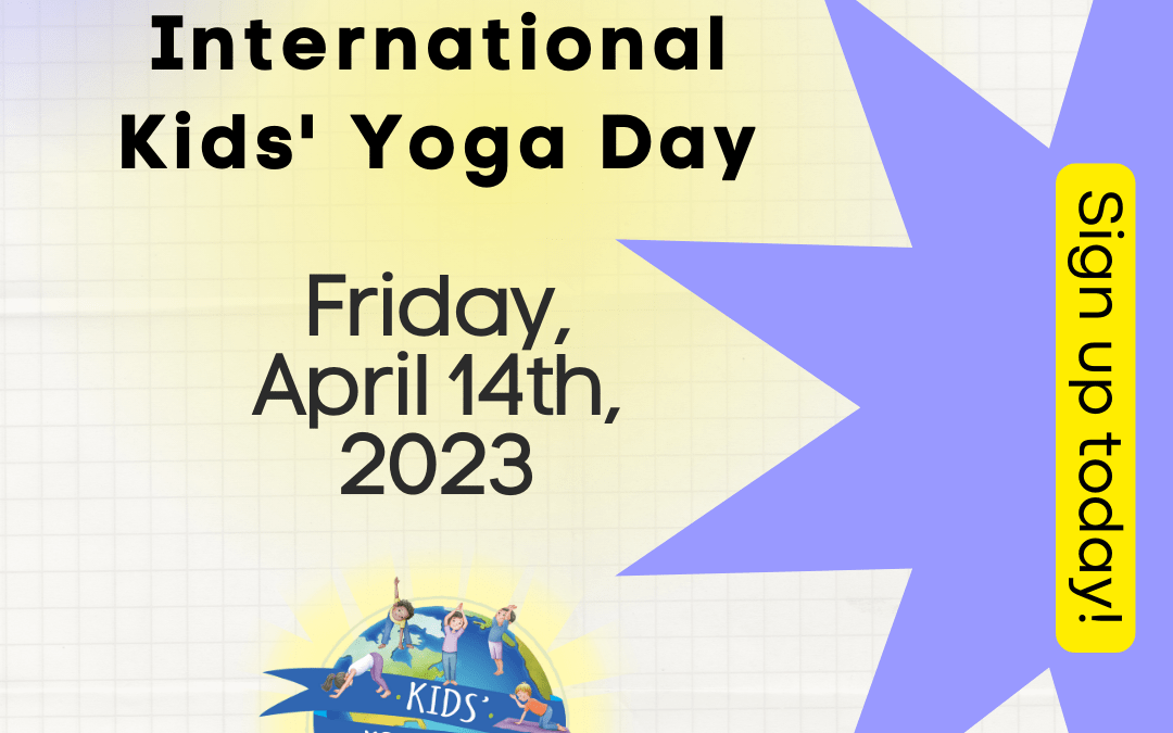8th International Kids' Yoga Day The ABCs of Yoga for Kids